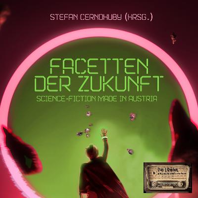 Facetten der Zukunft Facetten der Zukunft