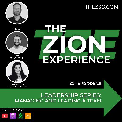 TZE Season 2 Episode 26- Managing and Leading a Team TZE Season 2 Episode 26- Managing and Leading a Team