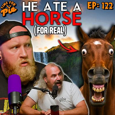 Caleb Ate an Actual HORSE - TFP 122 ft: Jack Mandaville Caleb Ate an Actual HORSE - TFP 122 ft: Jack Mandaville