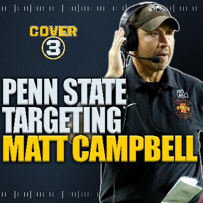 🚨 Report: Penn State Finalizing Deal With Matt Campbell To Become Head Coach | College Football