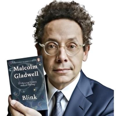 Blink: The Power of Thinking Without Thinking