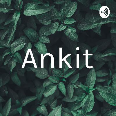 Ankit (Trailer)