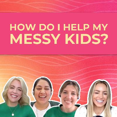 Messy Rooms and Cleaning Skills: Is It Too Late?