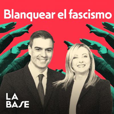 Así blanquea la socialdemocracia a la ultraderecha | La Base 3x11 Así blanquea la socialdemocracia a la ultraderecha | La Base 3x11
