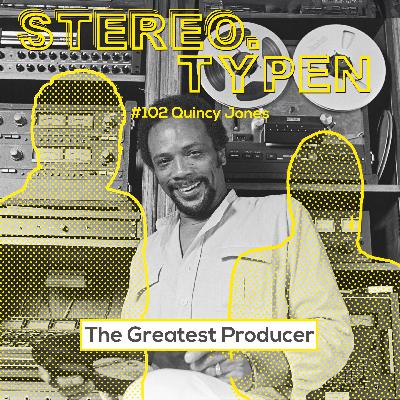 #102 Quincy Jones