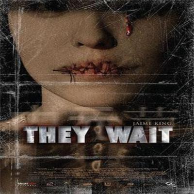 They Wait (2007) Movie Review