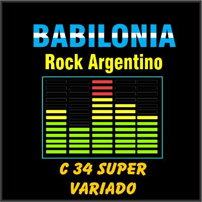 Babilonia Rock Argentino – Podcast 34 – Súper Variado