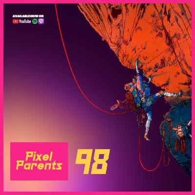 Episode 98 - We Just FOMO’d Ourselves - Pixel Parents Podcast