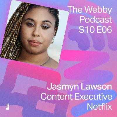 S10 E06: Jasmyn Lawson