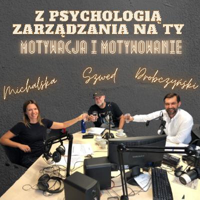 Motywacja i motywowanie