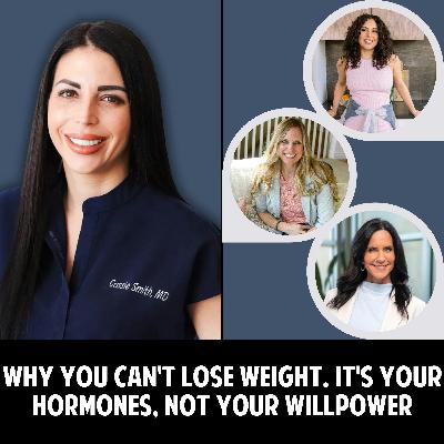 93: Why You Can’t Lose Weight (It’s Your Hormones, Not Your Willpower)