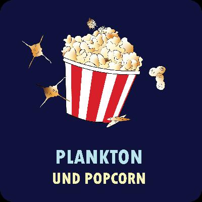 Plankton & Popcorn: Gemeinsam fürs Meer aus Basel