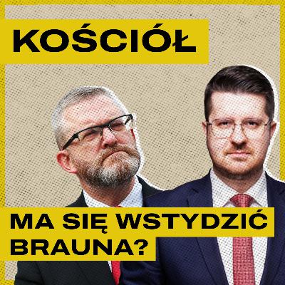 Sukces Grzegorza Brauna. Dlaczego popiera go tylu katolików? | Gość: Krystian Kratiuk