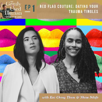 Red Flag Couture: Dating Your Trauma Tingles