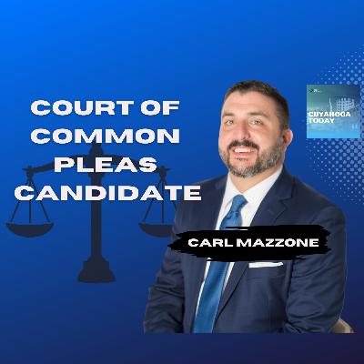 Carl Mazzone: Endorsed Candidate for Court of Common Pleas