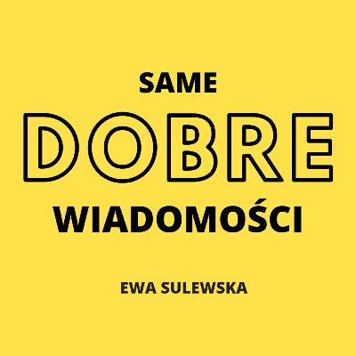 Odcinek 1 - Same Dobre Wiadomości