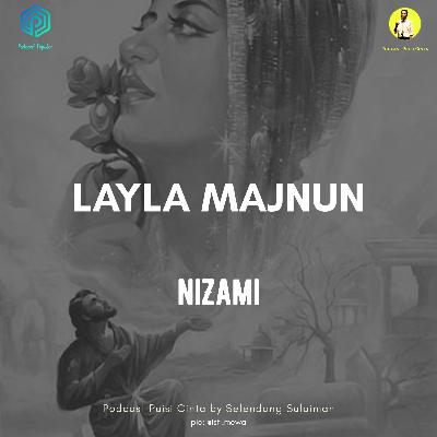 #154 Puisi Menyentuh Hati dari Qays untuk Layla #laylamajnun