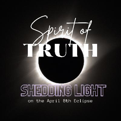 Shedding Light on the April 8th Eclipse Shedding Light on the April 8th Eclipse