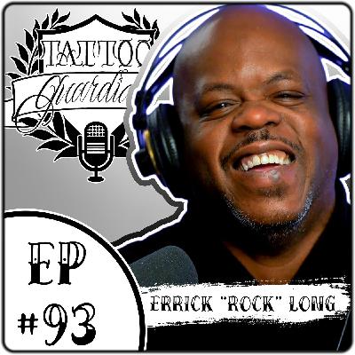Success: The Result Of The Struggle | Errick “Rock” Long | Ep #93