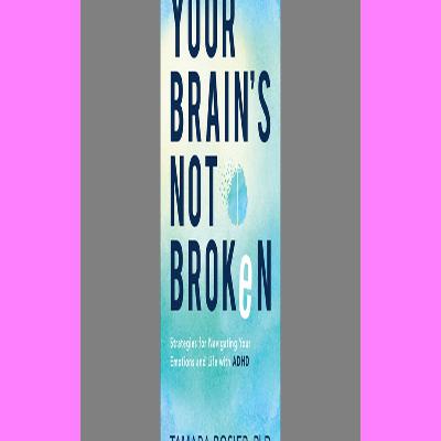 [READ] Your Brainâ€™s Not Broken (DOWNLOAD E.B.O.O.K.^)