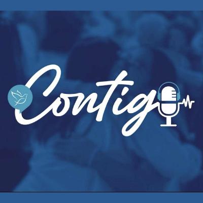 CONTIGO EP5: "SANACIÓN Y FE"