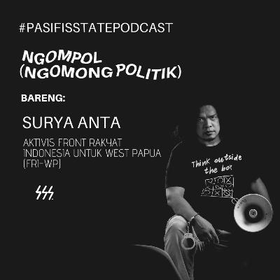 PENJARA, PAPUA DAN SURYA ANTA
