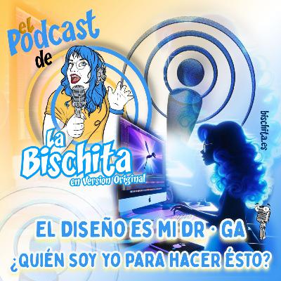 13. El Diseño es Mi Droga: ¿Quién Soy Yo para Hacer Esto? 13. El Diseño es Mi Droga: ¿Quién Soy Yo para Hacer Esto?