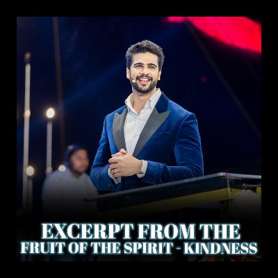 Excerpt From The Fruit of The Spirit - Kindness Excerpt From The Fruit of The Spirit - Kindness