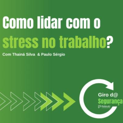 Como lidar com o stress?