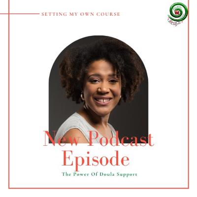 The Power of Doula Support The Power of Doula Support