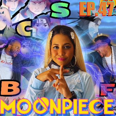 BIG 3 Hater Blind Reacts To All Naruto Openings! | Moon Piece Podcast #47