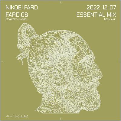FARD08 – Nikoei Fard Essential Mix