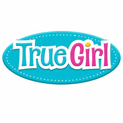 True Girl Dannah Gresh True Girl Dannah Gresh