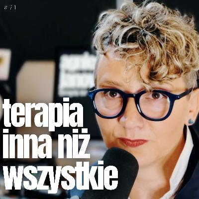 Terapia inna niż wszystkie - gość Agnieszka Janowska Terapia inna niż wszystkie - gość Agnieszka Janowska
