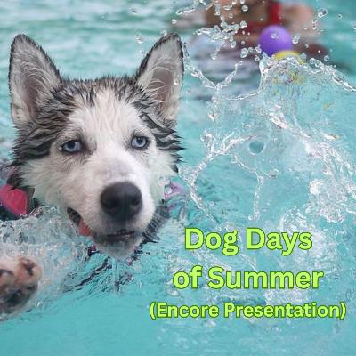 Dog Days of Citizen Science (encore presentation) Dog Days of Citizen Science (encore presentation)