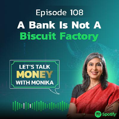 A Bank Is Not a Biscuit Factory A Bank Is Not a Biscuit Factory