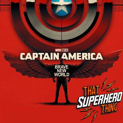 Captain America: Brave New World – Full Review & MCU Future Predictions!