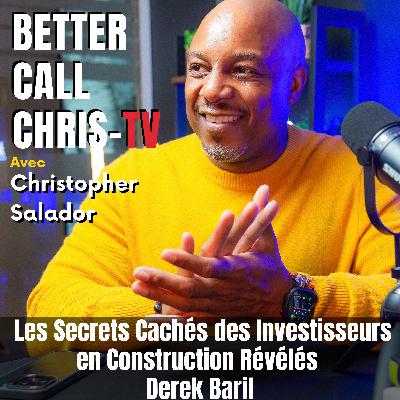 Les Secrets Cachés des Investisseurs en Construction Révélés - Derek Baril