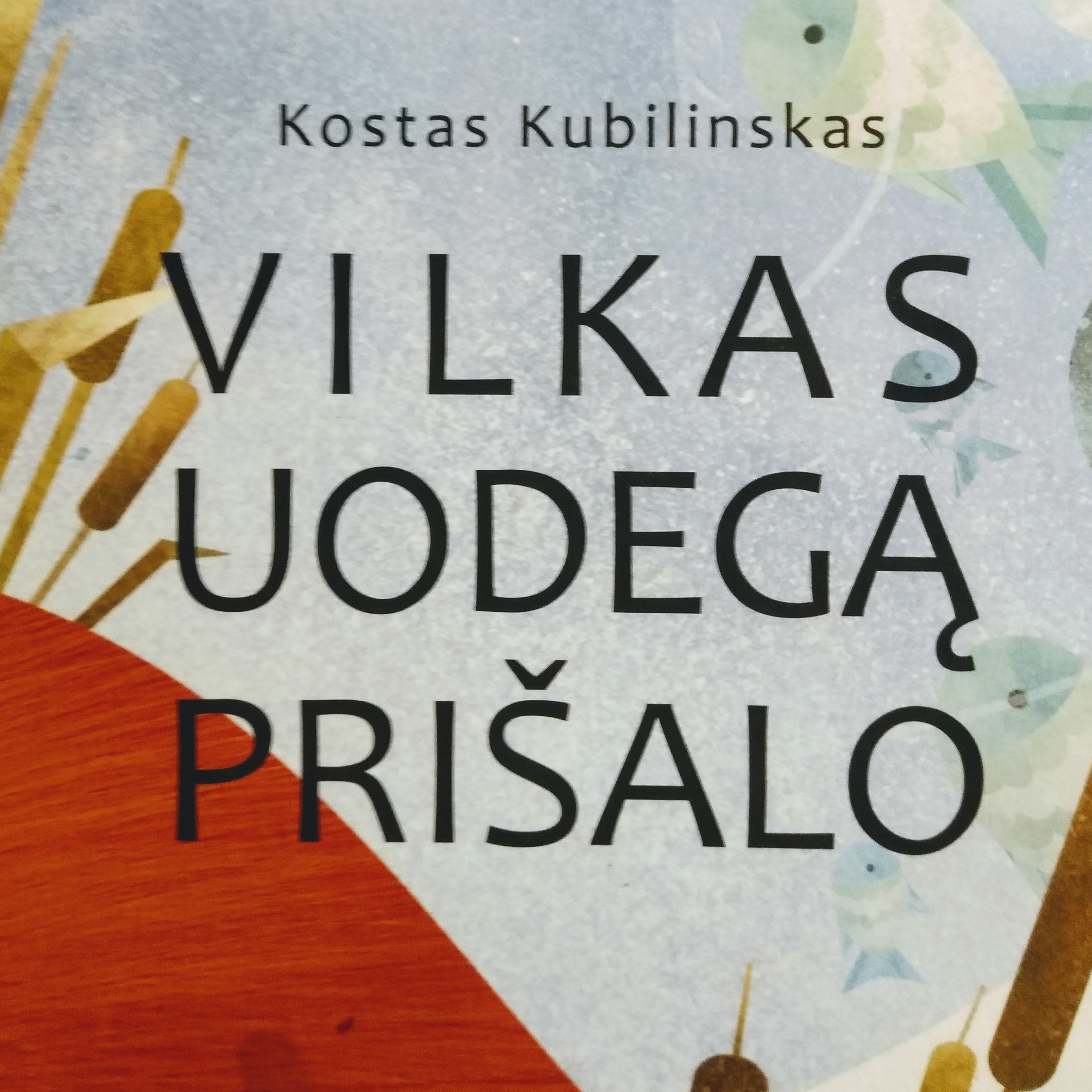 Vilkas uodegą prišalo (K.Kubilinskas) 1