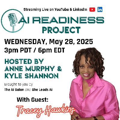 AI Readiness Project podcast with Tracey "the Safety Lady" Hawkins