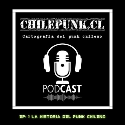 La historia del punk chileno (Ep.1) La historia del punk chileno (Ep.1)