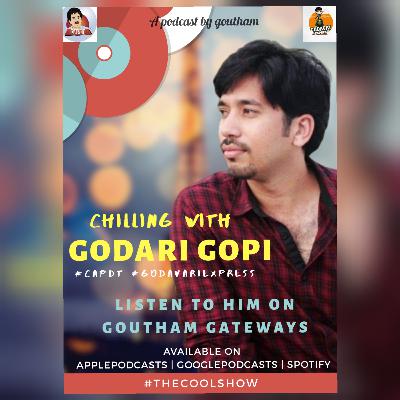 S5 E01 | Chilling with Godari Gopi | Part 1 | CAPDT | GodavariExpress| conversations|Telugu podcast S5 E01 | Chilling with Godari Gopi | Part 1 | CAPDT | GodavariExpress| conversations|Telugu podcast