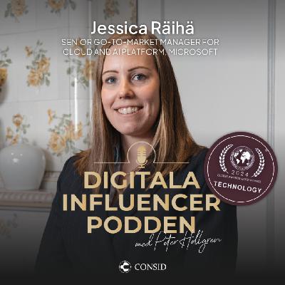 337. Microsoft om AI-effekten | Jessica Räihä, GTM manager för data och AI på Microsoft Sverige | Affärsvärde