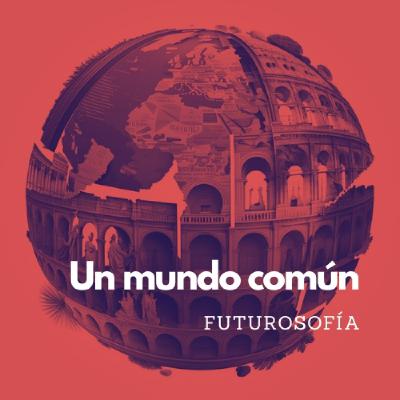 Un Mundo Común