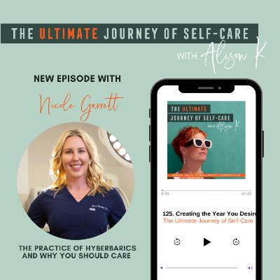 The Practice of Hyperbarics and Why You Should Care with Nicole Garrett