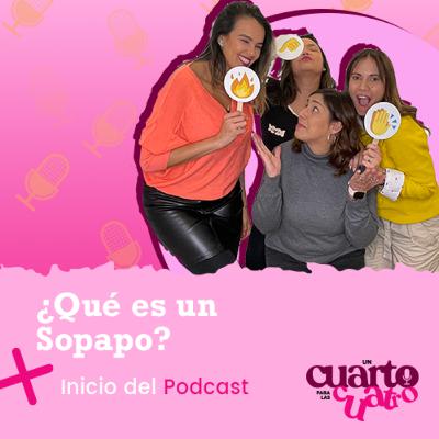¿Qué es un Sopapo?