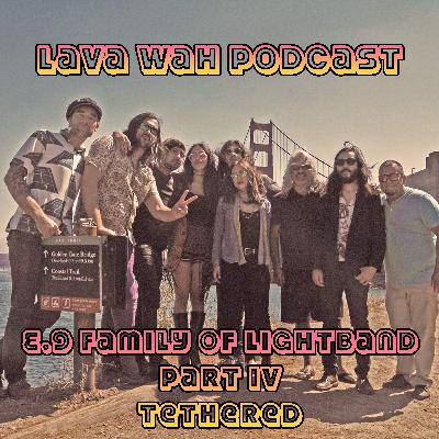 LWP E9- Family of Light Band (Part IV- Tethered) LWP E9- Family of Light Band (Part IV- Tethered)