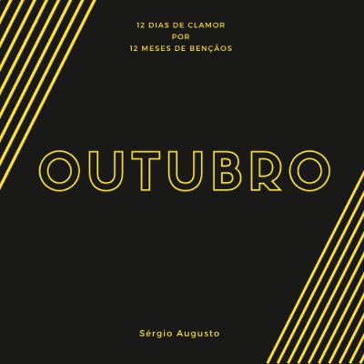 #12Dias - Outubro [Sérgio Augusto]