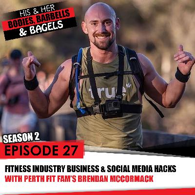 Episode 27: Fitness industry growth & social media with Perth Fit Fam Episode 27: Fitness industry growth & social media with Perth Fit Fam
