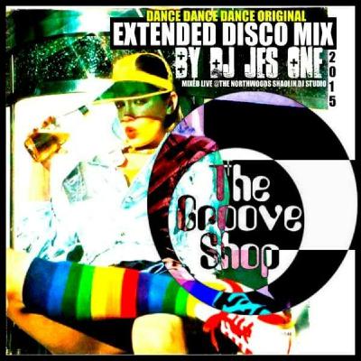 DANCE DANCE DANCE ORIGINAL DISCO SONG'S MIX LIVE @NORTHWOODS SHAOLIN STUDIO'S by JES ONE 2015
